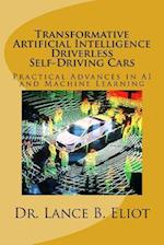 Transformative Artificial Intelligence (Ai) Driverless Self-Driving Cars