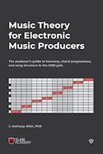 Music Theory for Electronic Music Producers