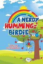 A Nerdy Humming-Birdie
