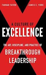 A Culture of Excellence