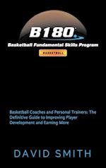 B180 Basketball Fundamental Skills Program