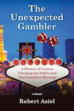 The Unexpected Gambler