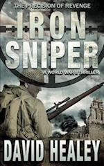 Iron Sniper: A World War II Thriller 
