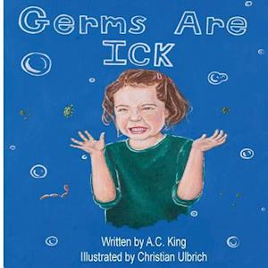 Germs Are Ick