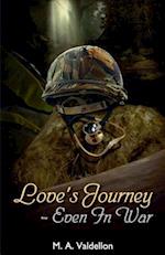 Love's Journey - Even in War