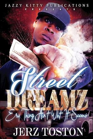 Street Dreamz