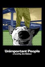 Unimportant People