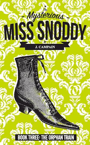 The Mysterious Miss Snoddy