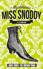 The Mysterious Miss Snoddy