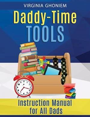 Daddy Time Tools