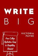 Write Big