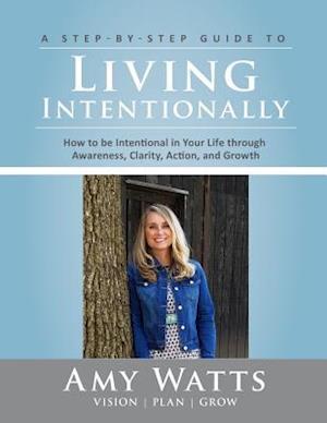 Living Intentionally