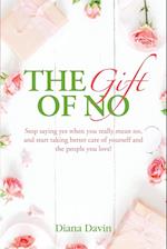 The Gift of No