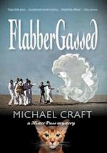 FlabberGassed: A Mister Puss Mystery 