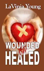 Wounded But Healed