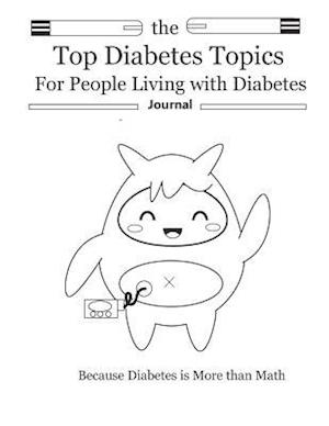 The Top Diabetes Topics for People Living with Diabetes