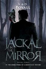 Jackal in the Mirror