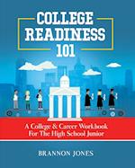 College Readiness 101