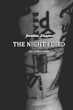 The Night I Died and Other Poems