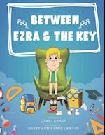 Between Ezra and the Key