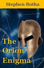 The Orion Enigma