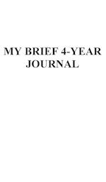 My Brief 4-Year Journal
