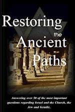 Restoring the Ancient Paths Revised