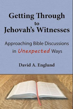 Getting Through to Jehovah's Witnesses