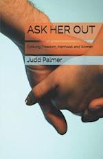 Ask Her Out