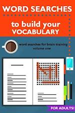 Word Searches to Build Your Vocabulary
