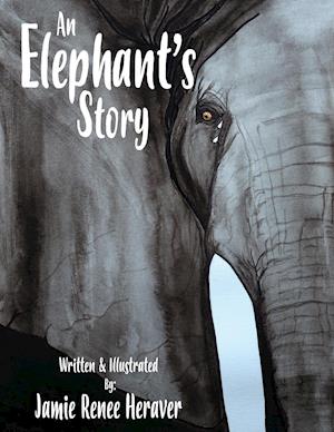 An Elephant's Story