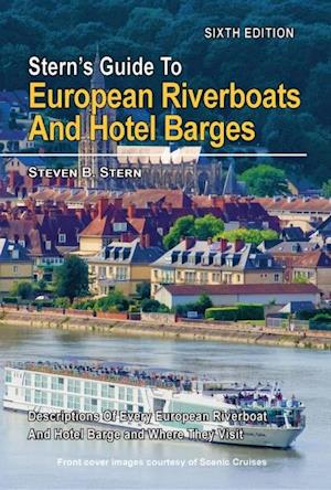 Stern's Guide to European Riverboats and Hotel Barges