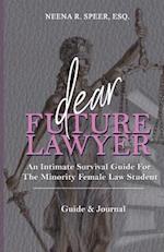 Dear Future Lawyer