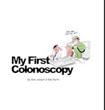 My First Colonoscopy