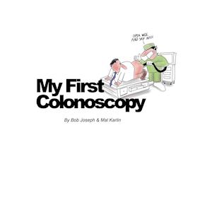 My First Colonoscopy