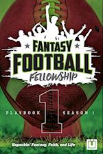 The Fantasy Football Fellowship Playbook