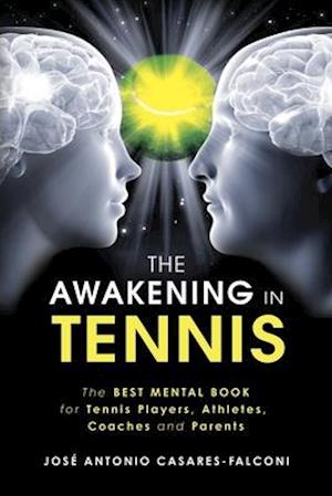 The AWAKENING in Tennis