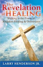 The Revelation of Healing