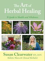 The Art of Herbal Healing