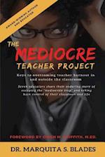 The Mediocre Teacher Project