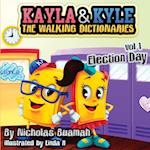 Kayla & Kyle The Walking Dictionaries