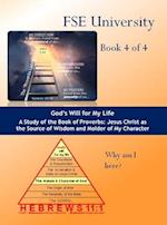 God's Will for My Life (Book 4 of 4)