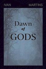 Dawn of Gods