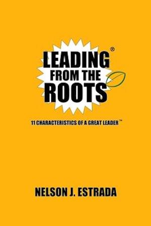 Leading from the Roots