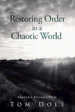 Restoring Order In A Chaotic World