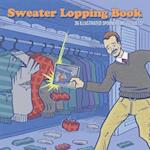 Sweater Lopping Book