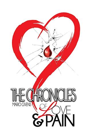 The Chronicles of Love & Pain