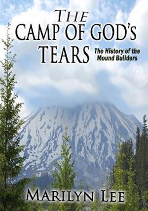 The Camp of God's Tears