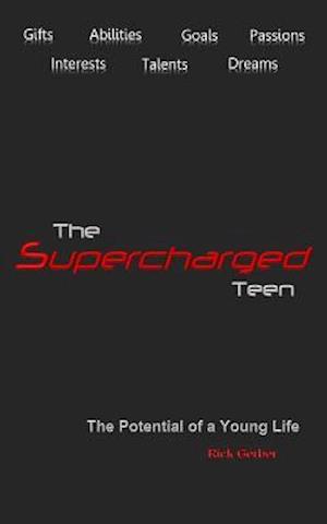 The Supercharged Teen