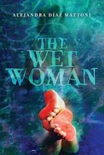 The Wet Woman